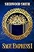 Sage Empress I by Sherwood Smith Sage Empress I by Sherwood Smith