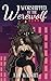 Worshipped by the Werewolf: a cozy monster romance (Monstrous Deals)