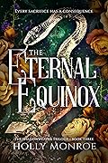 The Eternal Equinox