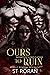 Ours To Ruin by S.T. Roran