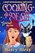 Cooking to Death: Stirring the Pot (The Ghost Texter Paranormal Cozy Mystery Series Book 1)
