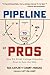 Pipeline to the Pros