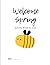 Welcome Spring! Children's ...