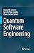 Quantum Software Engineering