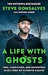 A Life with Ghost...