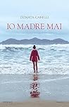 Io madre mai