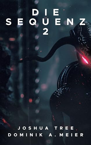Die Sequenz 2 (German Edition)