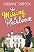 The Missing Heirloom: An An...