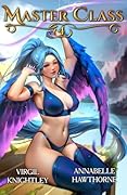 Master Class 4: A Slice of Life Harem LitRPG