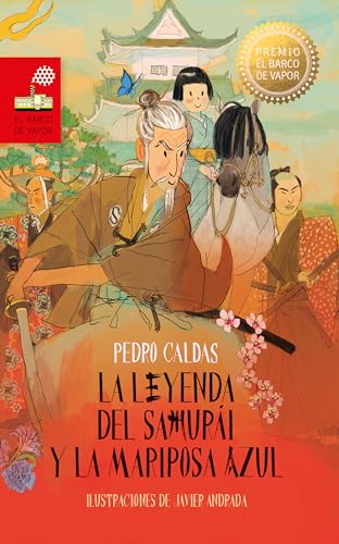 La leyenda del samurái y la mariposa azul (Kindle Edition)