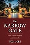 The Narrow Gate: ...