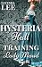 Training Lady Maud (Hysteri...