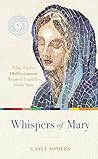 Whispers of Mary:...