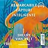 Remarcabile făpturi inteligente by Shelby Van Pelt