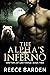 The Alpha's Inferno by Reece Barden