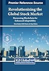 Revolutionizing the Global Stock Market: Harnessing Blockchain for Enhanced Adaptability