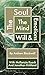 The Soul: The Mind, Will & ...