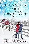 Dreaming of Her Cowboy's Kiss (Cowboy Mountain Christmas #1)