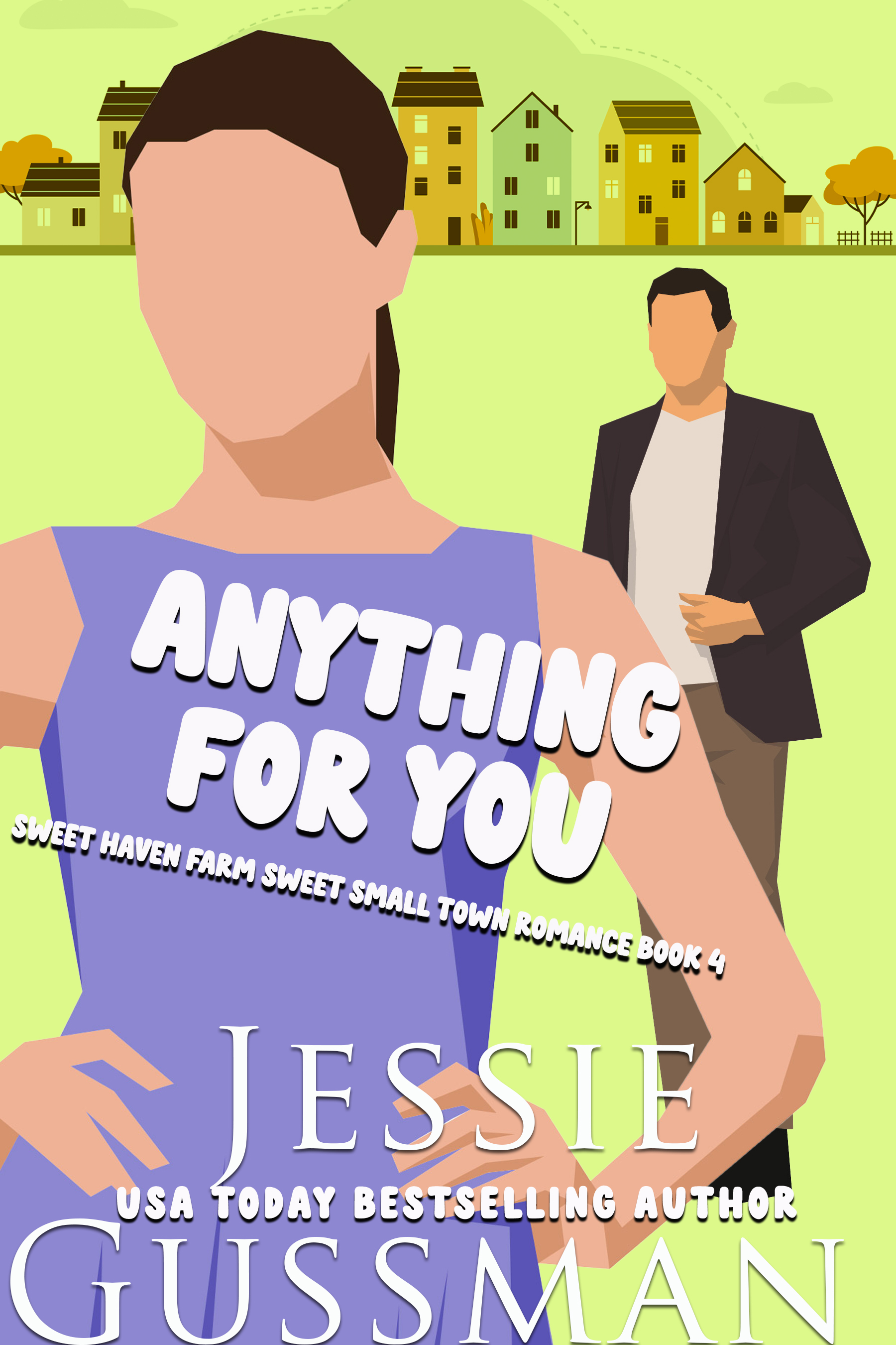 Anything For You (Sweet Haven Farm #4)