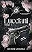 Lucciani: Tome 1 (French Edition)