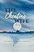 The Cheating Wife: A Modern...