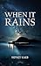 When It Rains