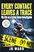 Every Contact Leaves a Trace by Jo Ward