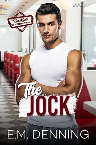 The Jock (Breakfast at Bennett's, #2)