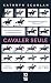 Cavaler seule