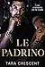 Le padrino: Une romance de la mafia (La Mafia vénitienne) (French Edition)