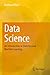 Data Science: An Introduction to Statistics and Machine Learning