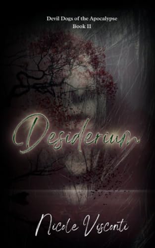 Desiderium (Devil Dogs of the Apocalypse Book 2)