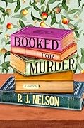 Booked for Murder (An Old Juniper Bookstore Mystery, #1)