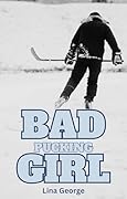Bad Pucking Girl