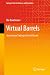 Virtual Barrels by Ilia Bouchouev
