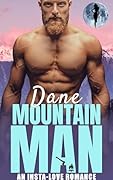 Dane the Mountain Man