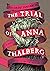 The Trial of Anna Thalberg