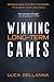 Winning Long-Term Games: Re...