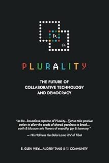 ⿻ 數位 Plurality by E. Glen Weyl