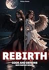 Rebirth : Gods an...