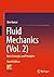 Fluid Mechanics (Vol. 2): Basic Concepts and Principles