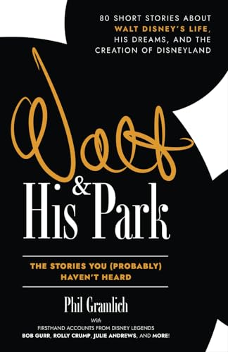 Walt and His Park (Paperback)