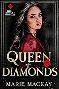 Queen of Diamonds (High Roller Omegas, #3) 
