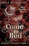Come to Bed
