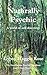 Naturally Psychic: A world ...