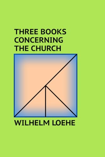 Three Books Concerning the Church (Paperback)
