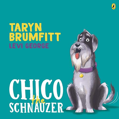Chico the Schnauzer (Hardcover)