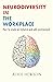Neurodiversity in the Workp...
