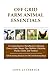 Off Grid Farm Animal Essentials by John Utterback