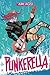 Punkerella: A Cinderella re...